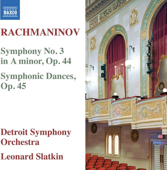 Detroit Symphony Orchestra, Leonard Slatkin - Rachmaninov: Symphony No. 3 In A Minor, Op. 44 | Symphonic Dances, Op. 45 (CD)