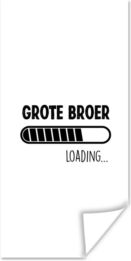 Poster Grote broer - Quotes - Spreuken - Broers - Familie - 20x40 cm