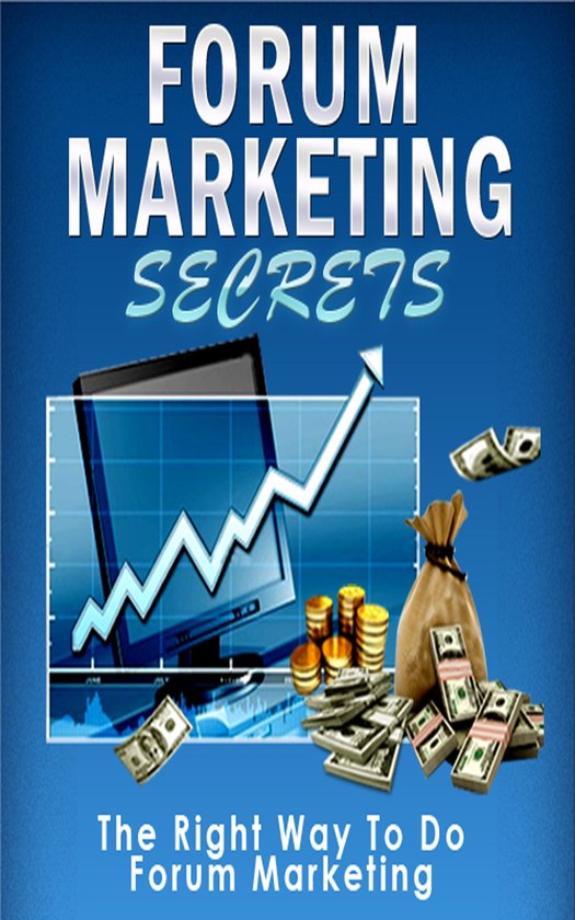 Forum Marketing Secrets
