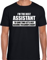 I'm the best assistant - always right t-shirt zwart heren - Cadeau verjaardag t-shirt assistent XL