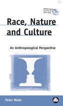 Anthropology, Culture and Society - Race, Nature and Culture