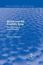 Rome and the Friendly King