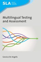 Second Language Acquisition 151 - Multilingual Testing and Assessment