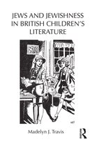 Children's Literature and Culture - Jews and Jewishness in British Children's Literature