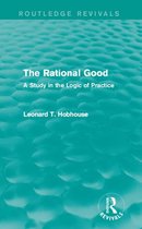 Routledge Revivals - The Rational Good