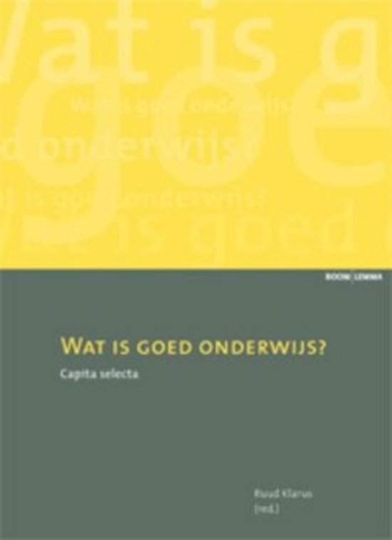 Wat is goed onderwijs?