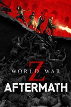 World War Z: Aftermath - Windows Download
