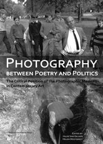 Photography Between Poetry and Politics