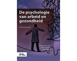 De psychologie van arbeid en gezondheid