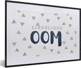 Cadre photo avec affiche - Proverbes - 'Oncle préféré' - Blauw - Citations - 60x40 cm - Cadre pour affiche
