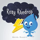 Roxy Raindrop
