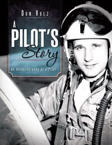 A Pilot’S Story