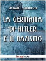 I Signori della Guerra - La Germania di Hitler e il Nazismo