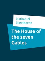 The House of the seven Gables