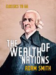 Classics To Go - The Wealth of Nations