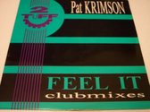 Feel It (clubmixes) / Your Destination