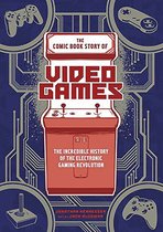 Comic Book Story of Video Games, The