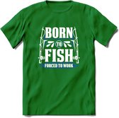 Born To Fish - Vissen T-Shirt | Grappig Verjaardag Vis Hobby Cadeau Shirt | Dames - Heren - Unisex | Tshirt Hengelsport Kleding Kado - Donker Groen - L