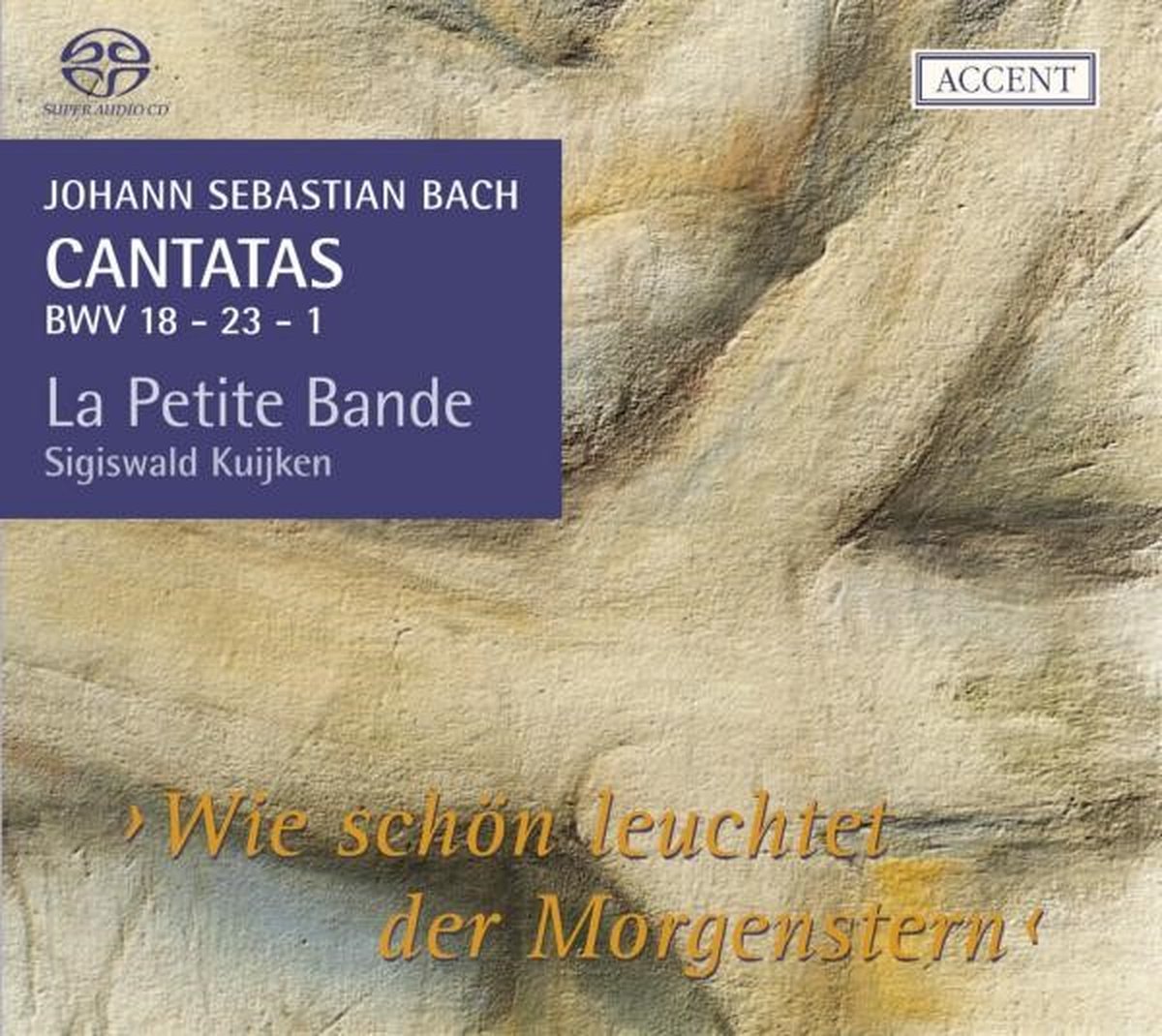 Kantaten Bwv 1/18/23 (Super Audio CD)