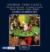 Prager Kammerchor, WDR Sinfonieorchester Köln, Gerd Albrecht - Dvorák: The Devil And Kate (2 CD)
