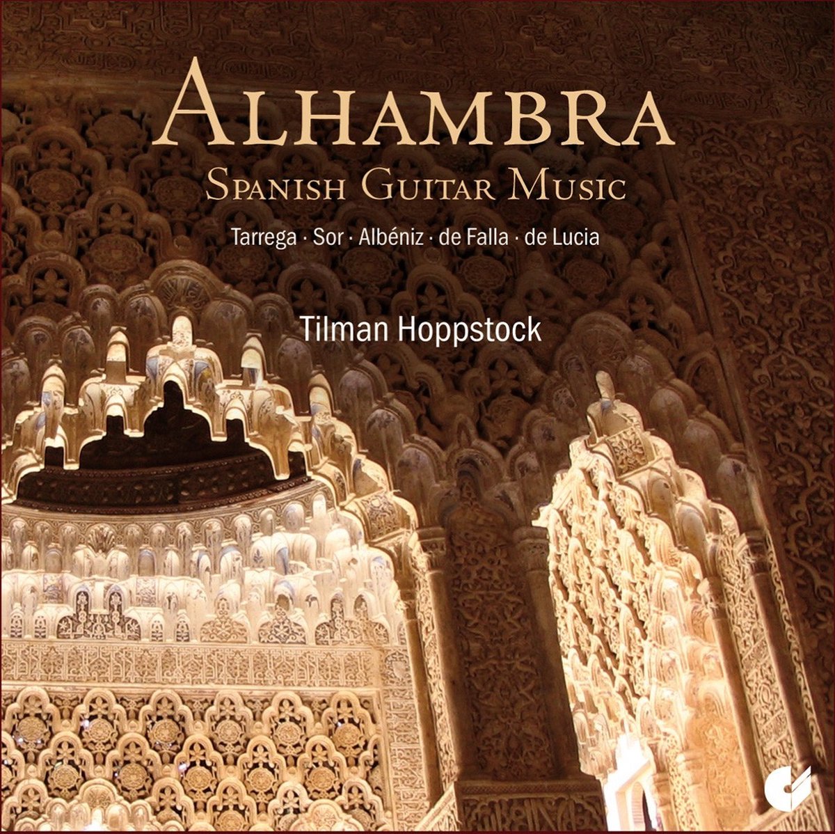Guitar Tilman Hoppstock - Alhambra: Spanish Guitar Music (CD)