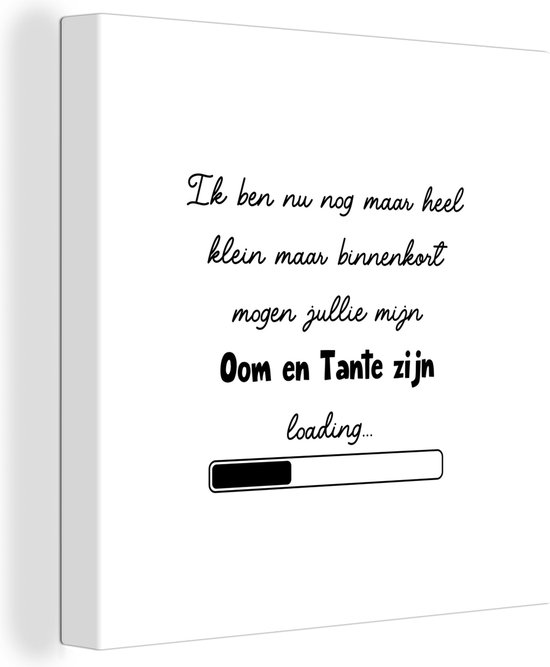 Canvas Schilderij 'Oom en tante zijn' - Zwangerschap - Quotes - Spreuken - 50x50 cm - Wanddecoratie