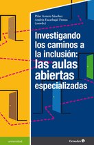 Universidad - Investigando los caminos a la inclusión: las aulas abiertas especializadas