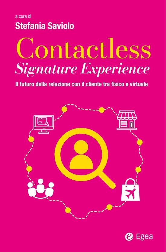 Contactless Signature Experience (ebook), Stefania Saviolo
