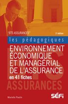 Environnement économique et managérial de l'assurance en 41 fiches