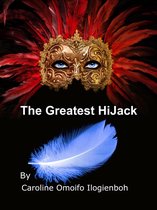 The Greatest Hijack