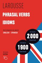 LAROUSSE - Lengua Inglesa - Diccionarios Generales - Phrasal Verbs + Idioms