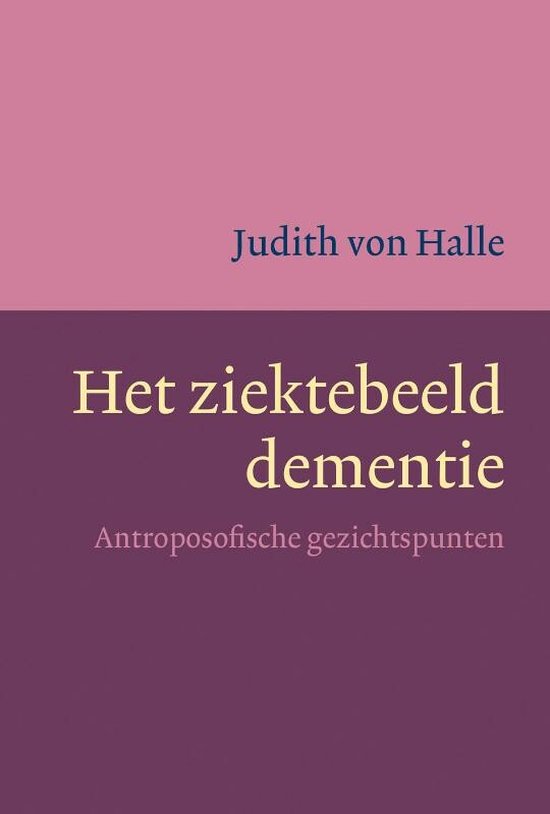 Het ziektebeeld dementie - cover