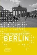 Tourist City Berlin - Tourism and Architecture
