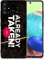 Leuk TPU Back Cover Geschikt voor Samsung Galaxy A71 Telefoon Hoesje met Zwarte rand Already Taken Black