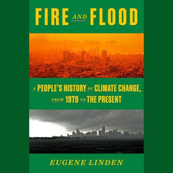Boek cover Fire and Flood van Eugene Linden (Onbekend)