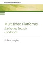 Creating Business Angles 5 - Multisided Platforms
