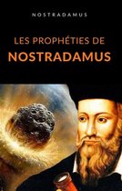 Les prophéties de Nostradamus (traduit)