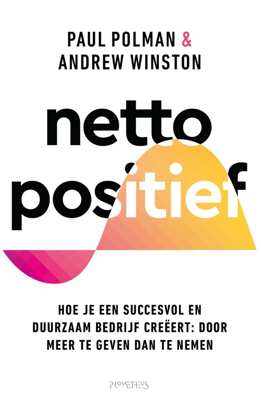 Boek cover Netto positief van Paul Polman (Onbekend)