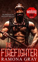The Working Men Series 7 - The Firefighter