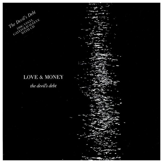 Love & Money - The Devil's Debt (CD | LP)