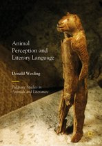 Palgrave Studies in Animals and Literature - Animal Perception and Literary Language
