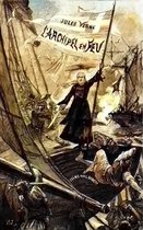 Oeuvres de Jules Verne - L’archipel en feu