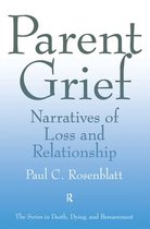 Series in Death, Dying, and Bereavement - Parent Grief