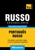 Vocabulário Português-Russo - 3000 palavras mais úteis