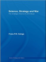 Strategy and History - Science, Strategy and War