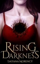 The Falling Light Saga 2 - Rising Darkness