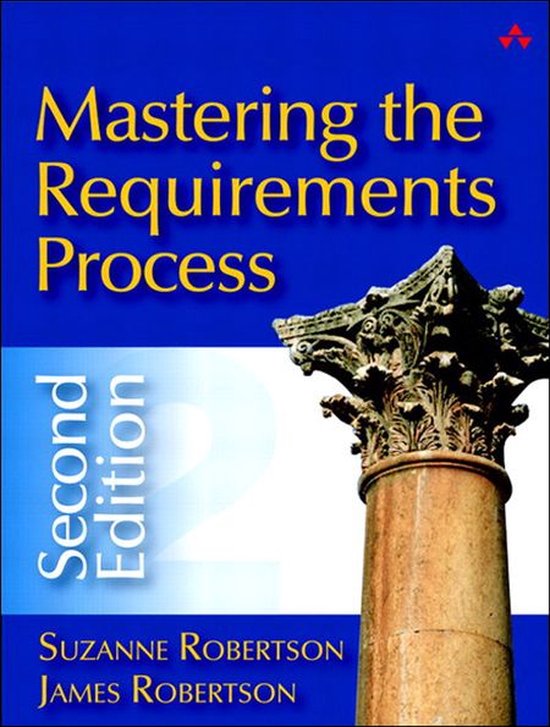 Mastering the Requirements Process, 2/E (ebook), Suzanne Robertson
