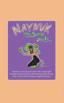 Naynuk The Special Gecko 1 - Naynuk The Special Gecko