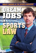 Dream Jobs in Sports Law