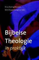 Bijbelse Theologie In De Praktijk
